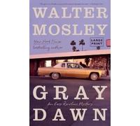 Walter Mosley Gray Dawn (Tascabile)