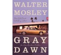 Walter Mosley Grey Dawn (Copertina rigida)