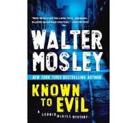 Walter Mosley Known to Evil (Tascabile) Leonid McGill Mystery