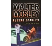 Walter Mosley Little Scarlet (Tascabile) Easy Rawlins mysteries
