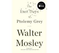 Walter Mosley The Last Days of Ptolemy Grey (Tascabile)