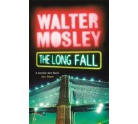 Walter Mosley The Long Fall (Tascabile) Leonid McGill mysteries