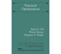 Walter Murray Margaret H. Wright Philip E. Gil Practical Optimizatio (Tascabile)