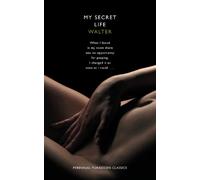 Walter My Secret Life (Tascabile) Harper Perennial Forbidden Classics