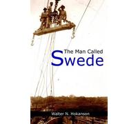 Walter N. Hokanson The Man Called Swede (Tascabile)