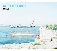 Walter Niedermayr: Mose: Mose - A Preliminary Report
