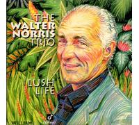 Walter Norris Trio-Lush Life