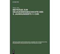 Walter Otto Beiträge Zur Seleukidengeschichte Des 3. Jahrhund (Copertina rigida)