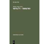 Walter Pape 1870/71 - 1989/90 (Copertina rigida) European Cultures