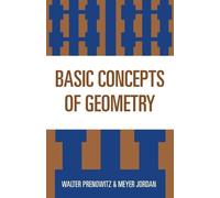 Walter Prenowitz Meyer Jordan Basic Concepts of Geometry (Tascabile)