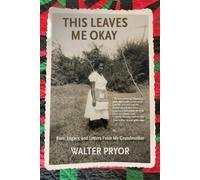 Walter Pryor This Leaves Me Okay (Tascabile)