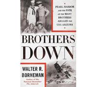 Walter R. Borneman Brothers Down (Tascabile)