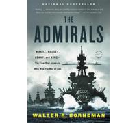 Walter R. Borneman The Admirals (Tascabile)