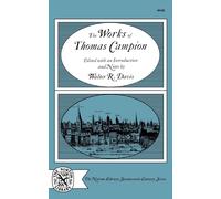 Walter R. Davis The Works of Thomas Campion (Tascabile)