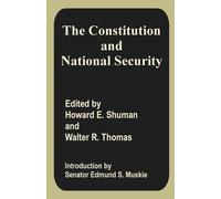 Walter R Thomas Howard E Shuman Edmund The Constitution and National (Tascabile)