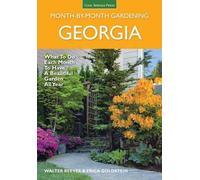 Walter Reeves Erica Glasener Georgia Month-by-Month Gardening (Tascabile)