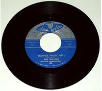 Walter Roderer - Big Walter and The Thunderbirds - Watusie Freeze Part 1 & 2 - vinyl 45 - Global 409