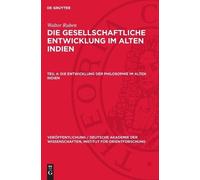 Walter Ruben Die Entwicklung Der Philosophie Im Alten Indien (Copertina rigida)