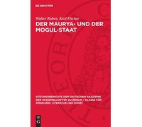 Walter Ruben Karl Fischer Der Maurya- Und Der Mogul-Staat (Copertina rigida)