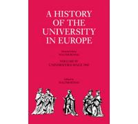 Walter Rüegg A History of the University in Europe: Volume 4, (Copertina rigida)