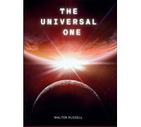 Walter Russell The Universal One (Copertina rigida)