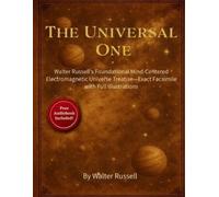 Walter Russell The Universal One (Tascabile)