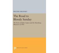 Walter Sablinsky The Road to Bloody Sunday (Copertina rigida)