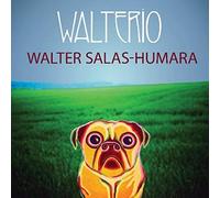 Walter Salas-Humara Walterio (CD) Album