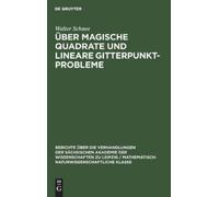 Walter Schnee Über Magische Quadrate Und Lineare Gitterpunktp (Copertina rigida)