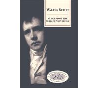 Walter Scott A Legend of the Wars of Montrose (Copertina rigida)