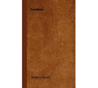 Walter Scott Ivanhoe (Copertina rigida)