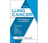 Walter Scott MD Lung Cancer (Tascabile)