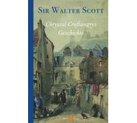 Walter Scott Michael Klein (Hrsg. und Chrystal Croftangrys G (Copertina rigida)