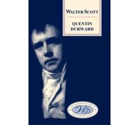 Walter Scott Quentin Durward (Copertina rigida)