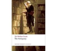 Walter Scott The Antiquary (Tascabile) Oxford World's Classics