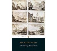 Walter Scott The Heart of Mid-Lothian (Tascabile)