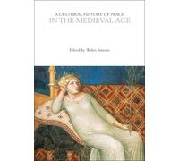 Walter Simons A Cultural History of Peace in the Medieval Age (Tascabile)