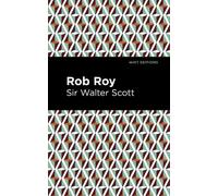 Walter, Sir Scott Rob Roy (Tascabile) Mint Editions