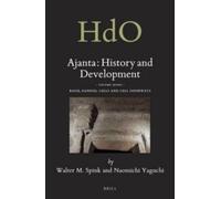 Walter Spink Ajanta: History and Development, Volume 7 Bagh, (Copertina rigida)