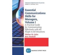 Walter St. John Ben Essential Communications Skills for Managers, V (Tascabile)