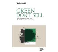 Walter Susini Green Don't Sell (Tascabile)