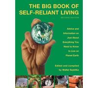 Walter Szykitka Big Book of Self-Reliant Living (Tascabile)
