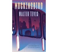 Walter Tevis Mockingbird (Tascabile)