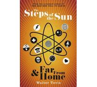 Walter Tevis The Steps of the Sun and Far From Home (Tascabile)