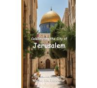 Walter the Educator Celebrating the City of Jerusalem (Tascabile)