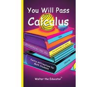Walter the Educator You Will Pass Calculus (Tascabile) Poetry Affirmations Book