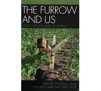 Walter Thomas Jack The Furrow And Us (Tascabile)