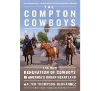 Walter Thompson-Hernandez The Compton Cowboys (Tascabile)