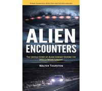 Walter Thurston Alien Encounters (Tascabile)