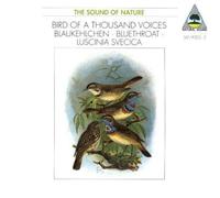 Walter Tilgner Natural Sound: THE SOUND OF NATURE;BIRD OF A THOUSAND VOICES (CD)